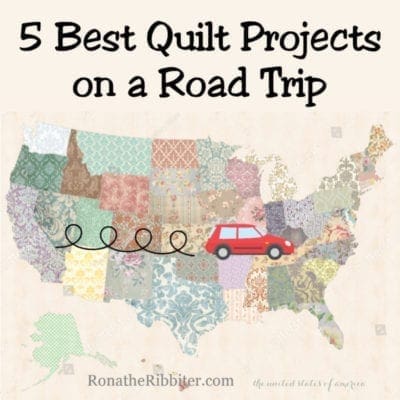 quilt projects on the road