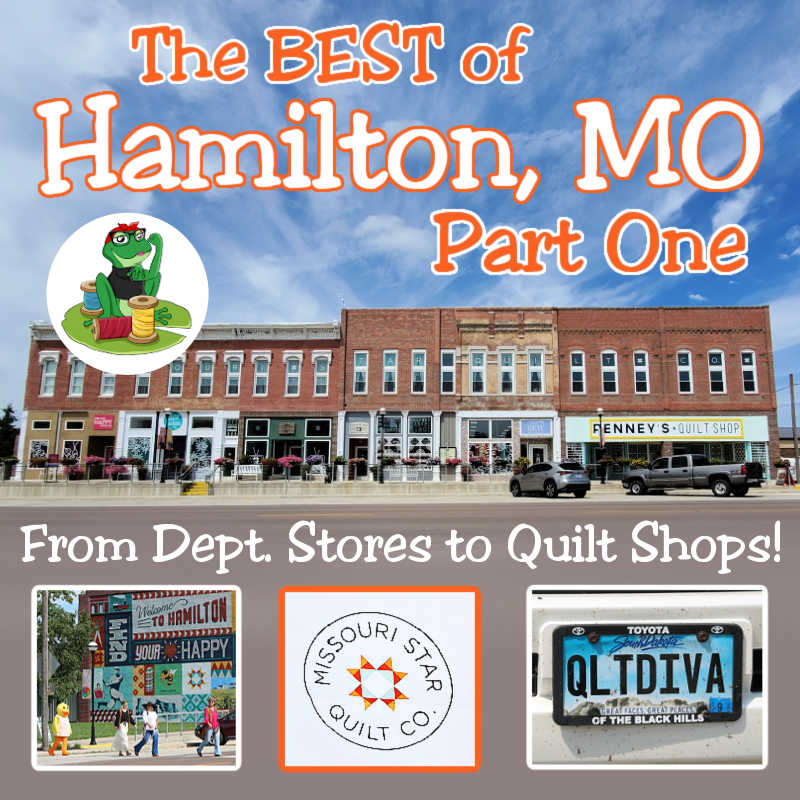 A Quilter's Guide to Quilt Town, USA - Carltonaut's Travel Tips