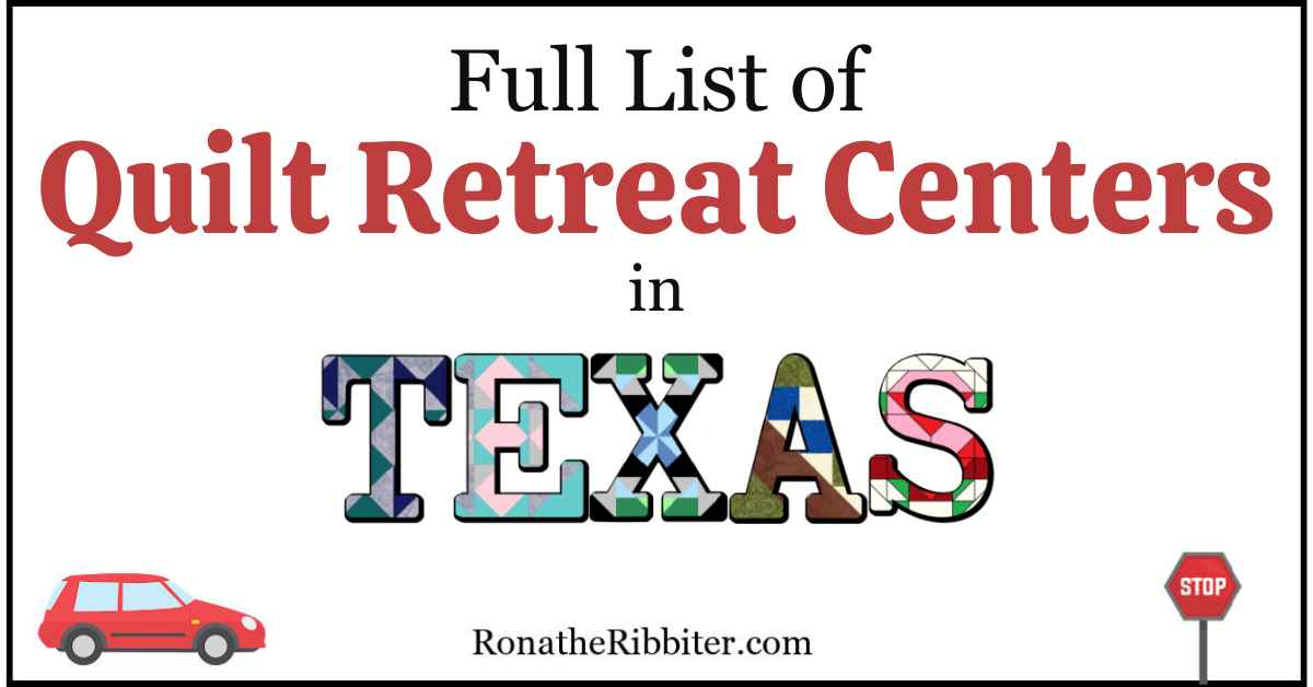 Complete List of 213 Quilt Shops in Texas Rona the Ribbiter